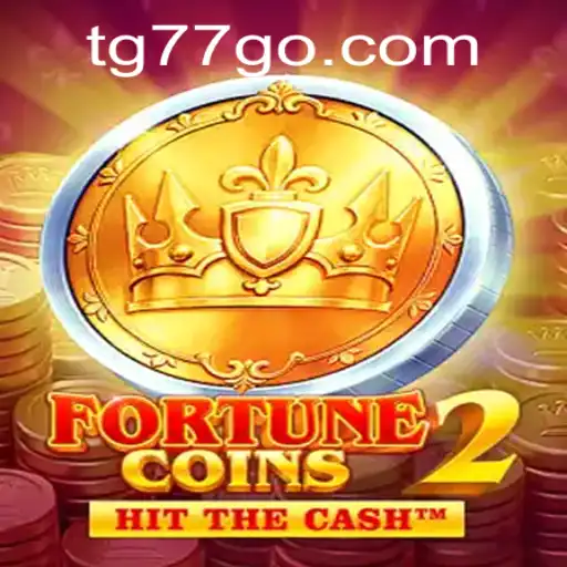 Unveiling FortuneCoins2: A Comprehensive Guide to TG77