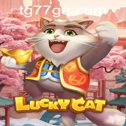 Exploring the Exciting World of LuckyCat: A Comprehensive Guide to Playing the TG77