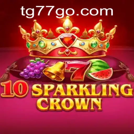 The Exciting World of 10SparklingCrown: A Comprehensive Overview
