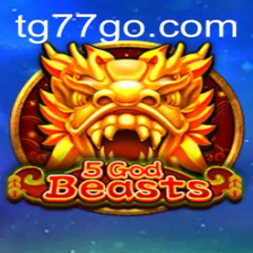Exploring the Mystical World of 5GodBeasts and the Enigmatic TG77