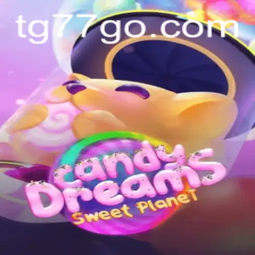 CandyDreams: A Sweet Adventure with New Twist TG77
