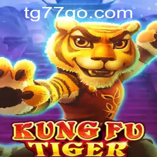 KungFuTiger: Immersing Yourself in the Martial Arts World with TG77