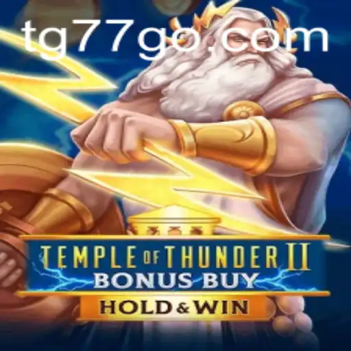 Explore the Thrilling World of Temple of Thunder II Bonus Buy